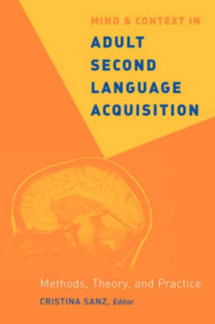 Book cover of: Mind and Context in Adult Second Language Acquisition