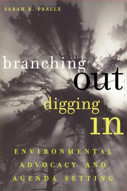Book cover of: Branching Out, Digging In. By: Sarah Pralle