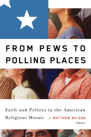 From Pews to Polling Places