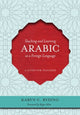 Book cover of: Teaching and Learning Arabic as a Foreign Language