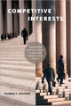 Book cover of: Competitive Interests. By: Thomas T. Holyoke