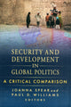 Book cover of: Security and Development in Global Politics. By: Joanna Spear