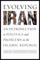 Book cover of: Evolving Iran. By: Barbara Ann J. Rieffer-Flanagan