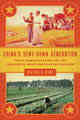 Book cover of: China's Sent-Down Generation. By: Helena K. Rene