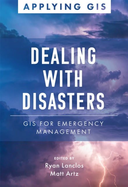 Book cover of: Dealing with Disasters. By: Ryan Lanclos
