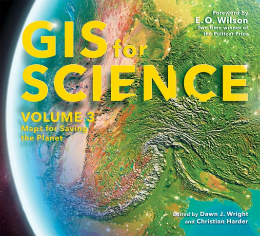 Book cover of: GIS for Science, Volume 3. By: Dawn J. Wright