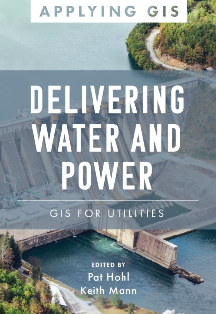 Book cover of: Delivering Water and Power. By: Pat Hohl