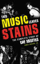 Book cover of: This Music Leaves Stains