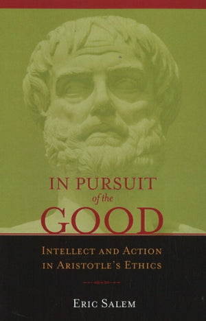 In Pursuit of the Good