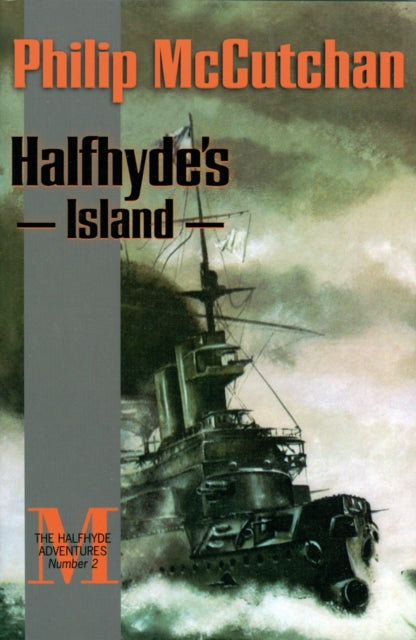 Book cover of: Halfhyde's Island. By: Philip McCutchan