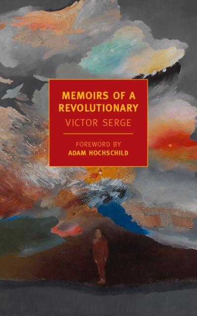 Book cover of: Memoirs Of A Revolutionary. By: Victor Serge