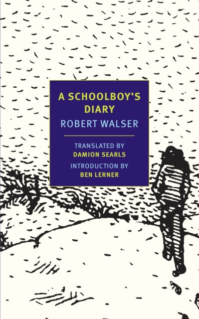 Book cover of: Schoolboy's Diary. By: Robert Walser