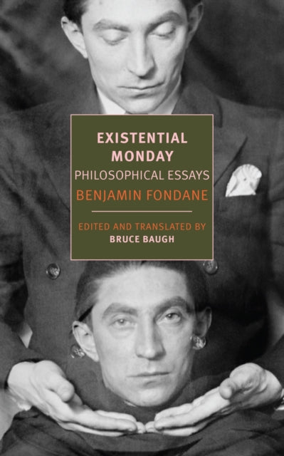 Book cover of: Existential Monday. By: Benjamin Fondane