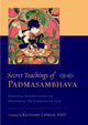 Book cover of: Secret Teachings of Padmasambhava. By: Padma Sambhava