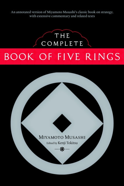 Book cover of: Complete Book of Five Rings. By: Miyamoto Musashi