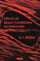 Book cover of: Effects of Space Conditions on Materials