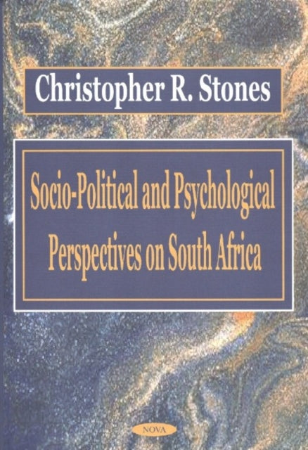 Book cover of: Socio-Political & Psychological Perspectives on South Africa