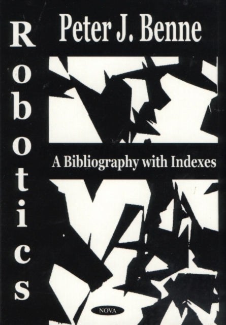 Book cover of: Robotics. By: Peter J. Benne