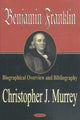 Book cover of: Benjamin Franklin. By: Christopher J. Murrey