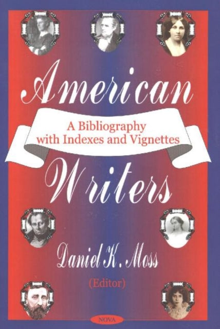 Book cover of: American Writers. By: Daniel K. Moss