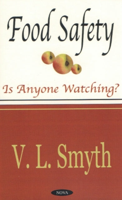 Book cover of: Food Safety. By: V. L. Smyth