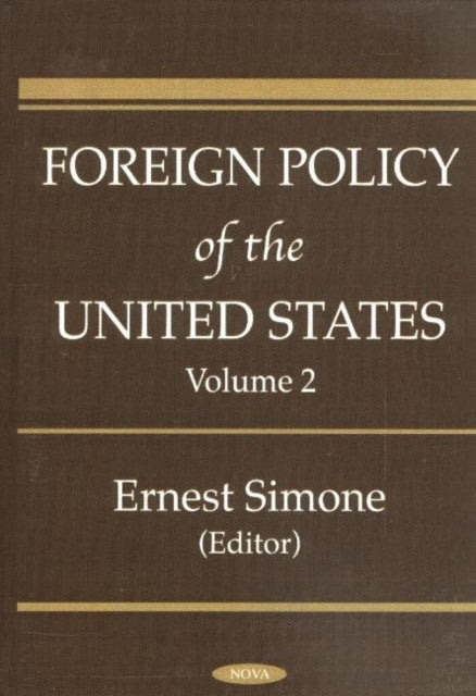 Book cover of: Foreign Policy of the United States, Volume 2