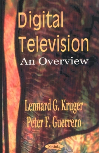 Book cover of: Digital Television. By: Lennard G. Kruger