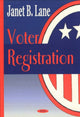 Book cover of: Voter Registration. By: Janet B. Lane