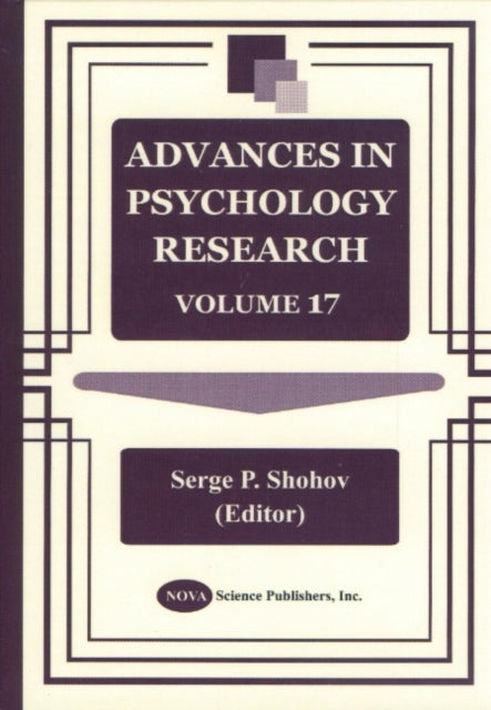 Book cover of: Advances in Psychology Research. By: Serge P. Shohov