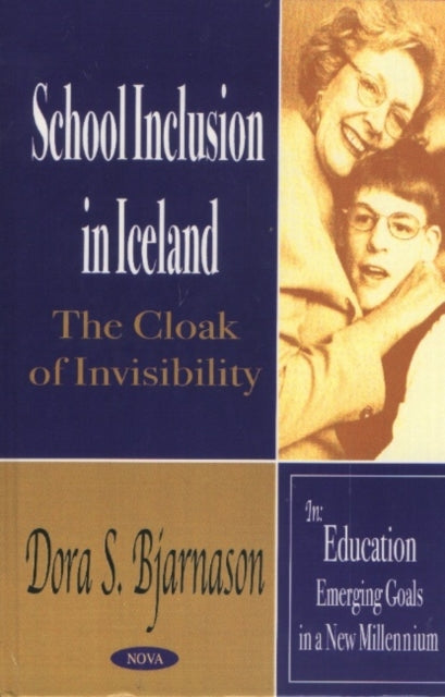 Book cover of: School Inclusion in Iceland. By: Dora Sigridur Bjarnason