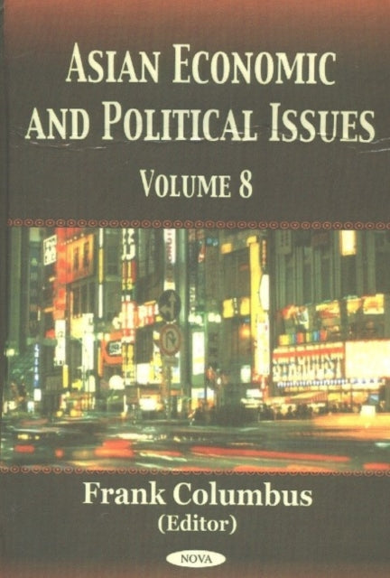 Book cover of: Asian Economic & Political Issues. By: Frank Columbus