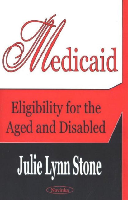 Book cover of: Medicaid. By: Julie Lynn Stone