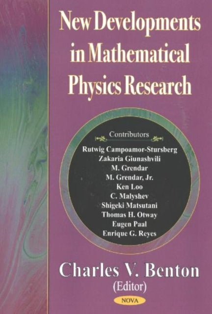 Book cover of: New Developments in Mathematical Physics Research. By: Charles V. Benton