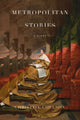 Book cover of: Metropolitan Stories. By: Christine Coulson