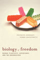 Book cover of: Biology of Freedom. By: François Ansermet, Francois Ansermet