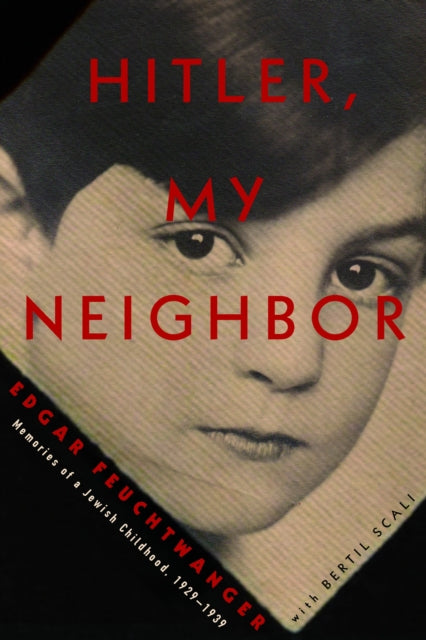 Book cover of: Hitler, My Neighbor. By: Edgar Feuchtwanger