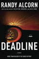 Book cover of: Deadline. By: Randy C. Alcorn