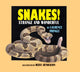 Book cover of: Snakes!. By: Laurence Pringle