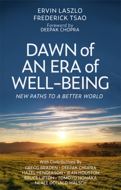 Book cover of: Dawn of an Era of Wellbeing. By: Ervin Laszlo