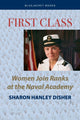 Book cover of: First Class. By: Sharon Hanley Disher