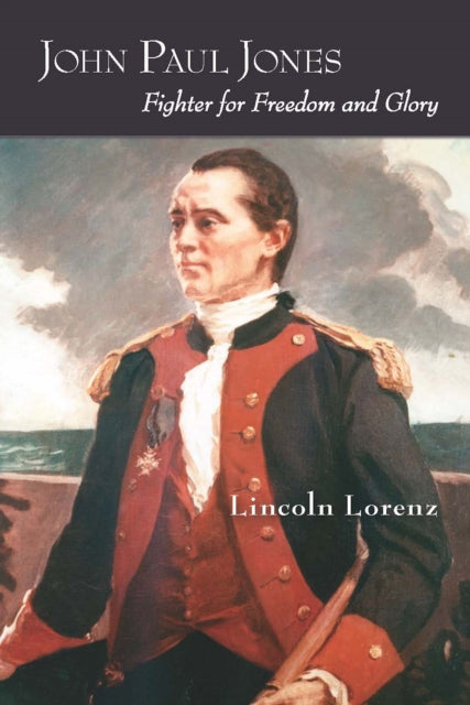 Book cover of: John Paul Jones. By: Lincoln Lorenz