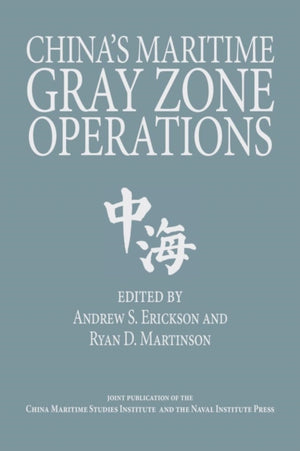 China's Maritime Gray Zone Operations