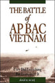 Book cover of: Battle of Ap Bac, Vietnam. By: David M. Toczek