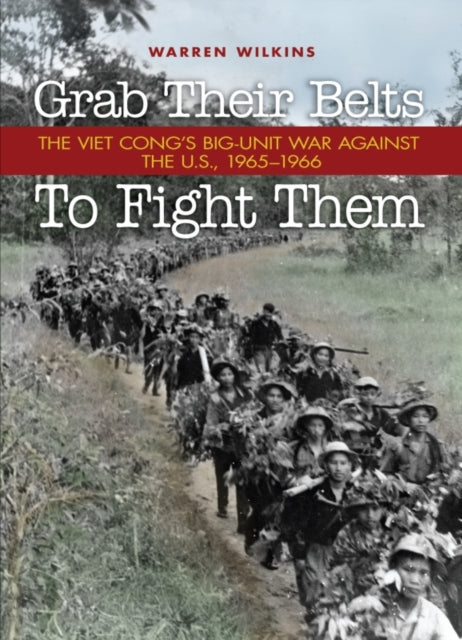 Book cover of: Grab Their Belts to Fight Them