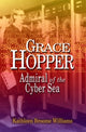 Book cover of: Grace Hopper. By: Kathleen Broome Williams