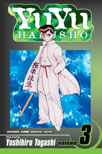Book cover of: YuYu Hakusho, Vol. 3. By: Yoshihiro Togashi