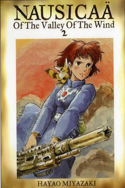 Book cover of: Nausicaa of the Valley of the Wind, Vol. 2. By: Hayao Miyazaki