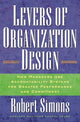 Book cover of: Levers Of Organization Design. By: Robert Simons