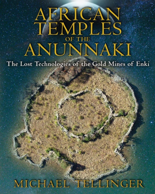 Book cover of: African Temples of the Anunnaki