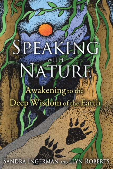 Book cover of: Speaking with Nature. By: Sandra Ingerman
